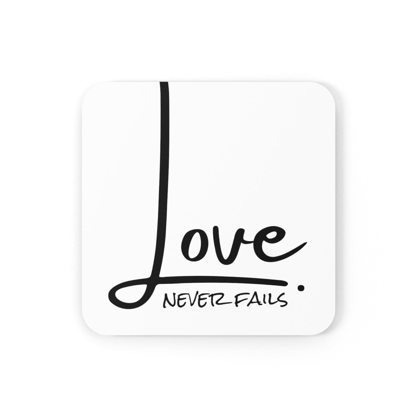 Coaster Set of 4 for Drinks Love Never Fails-1